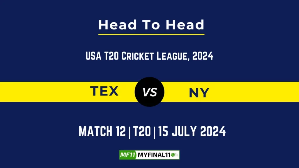 TEX vs NY Player Battle Head to Head Player Stats/Record, USA T20 Cricket League 2024 – 12th Match