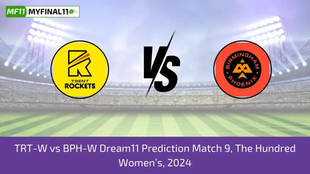 TRT-W vs BPH-W Dream11 Prediction Today: 9th Match Pitch Report, Player Stats | The Hundred Womens 2024