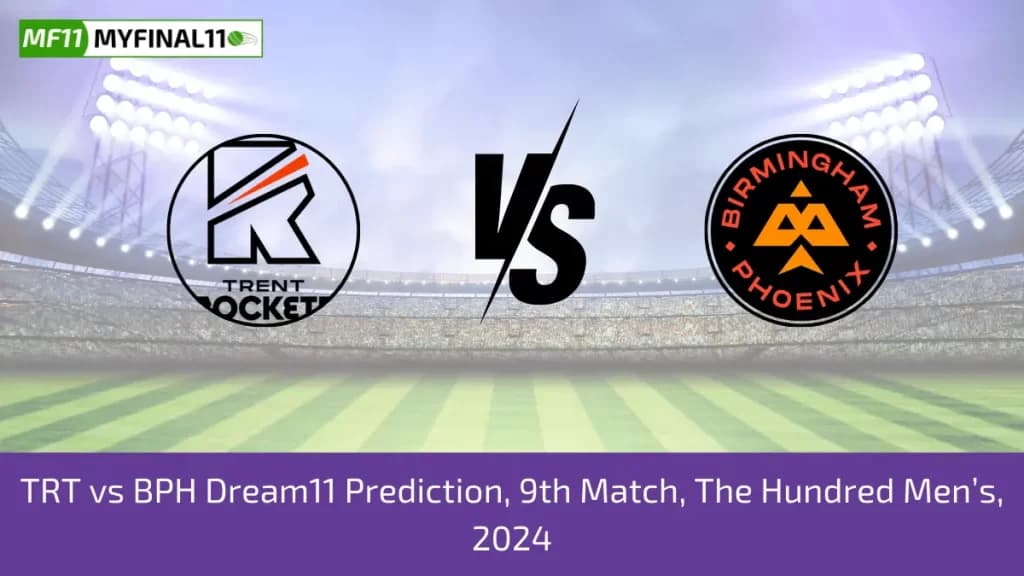 TRT vs BPH Dream11 Prediction Today: 9th Match Pitch Report, Player Stats | The Hundred Men 2024