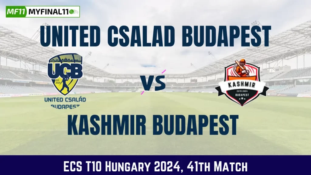 UCB vs KB Dream11 Prediction Today 41th Match, Pitch Report, and Player Stats, ECS T10 Hungary, 2024