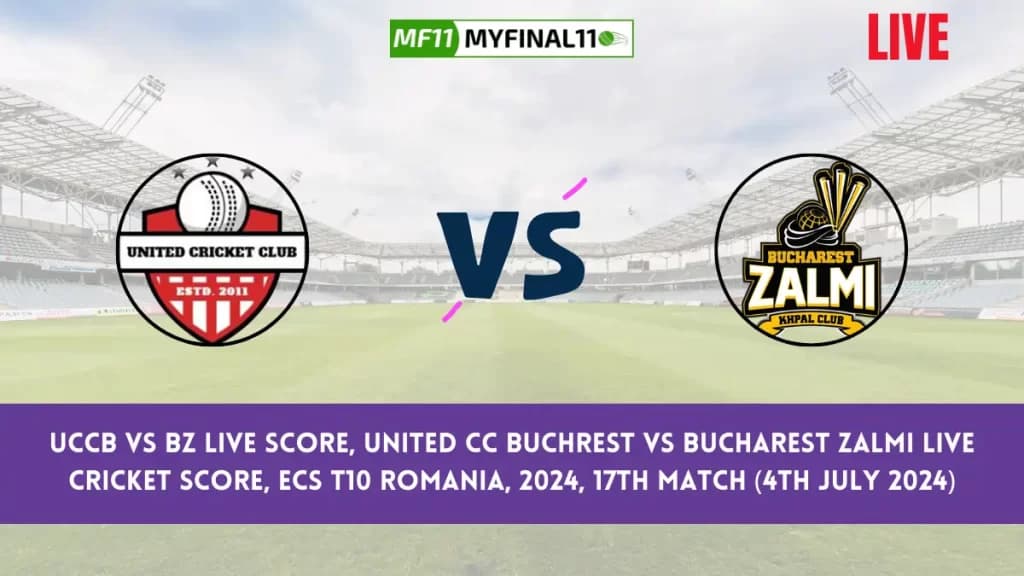 UCCB vs BZ Live Score, Scorecard, ECS T10 Romania Live 17th Match, United CC Buchrest vs Bucharest Zalmi Live Cricket Score 2024