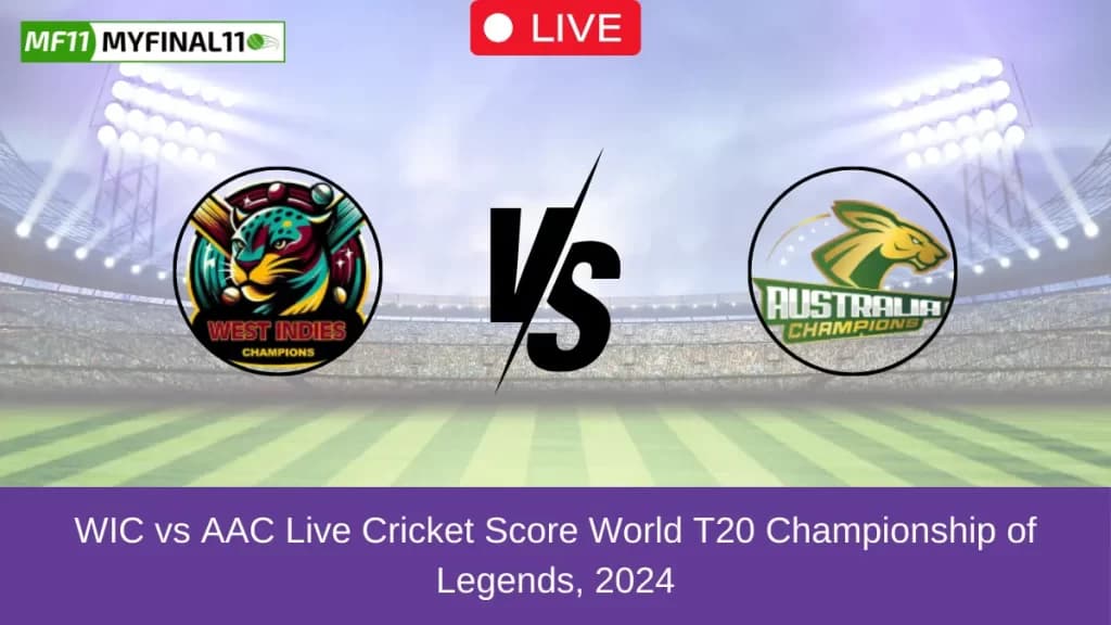 WIC vs AAC Live Score, Scorecard, West Indies Champions vs Australia Champions – Match 14, World T20 Championship of Legends, 2024