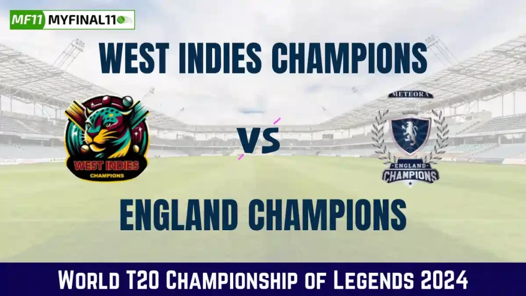 WIC vs EDC Dream11 Prediction Today 12th Match, Pitch Report, and Player Stats, World T20 Championship of Legends, 2024