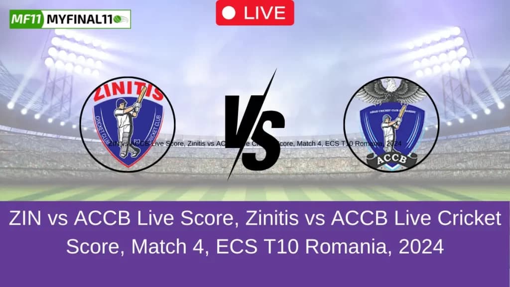 ZIN vs ACCB Live Score – Zinitis vs ACCB Match 4, ECS T10 Romania 2024