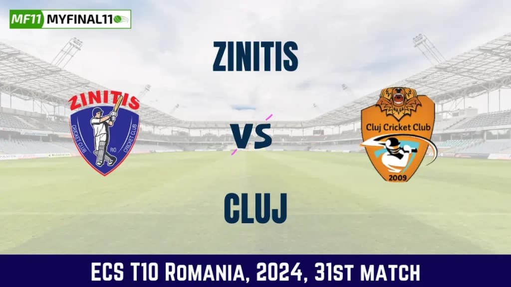 ZIN vs CLJ Dream11 Prediction Today 31st Match, Pitch Report, and Player Stats, ECS T10 Romania, 2024