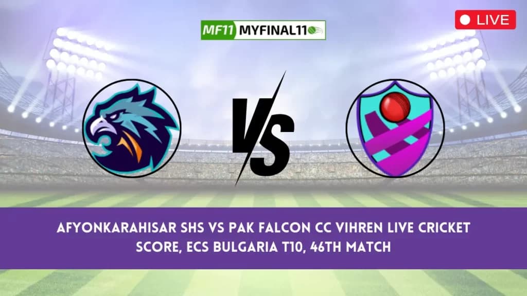 AFK vs PFCV Live Score: Scorecard, Ball by Ball Commentary – Match 46, ECS Bulgaria T10 2024