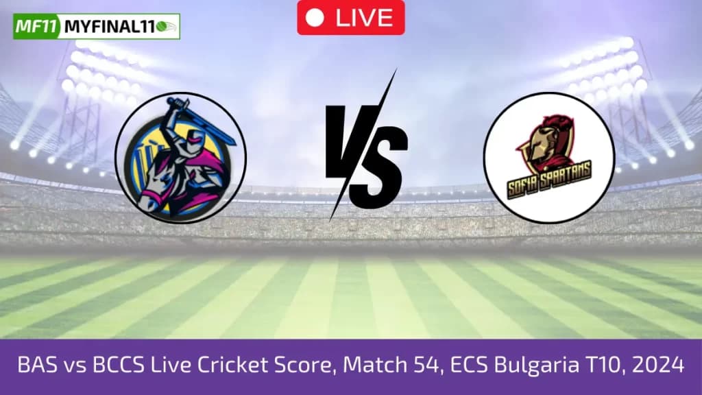 BAS vs BCCS Live Score: Scorecard, Ball by Ball Commentary – Match 54, ECS Bulgaria T10 2024
