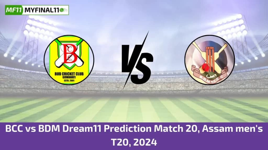 BCC vs BDM Dream11 Prediction Today: Match 20 Pitch Report & Stats – Assam Mens T20 2024