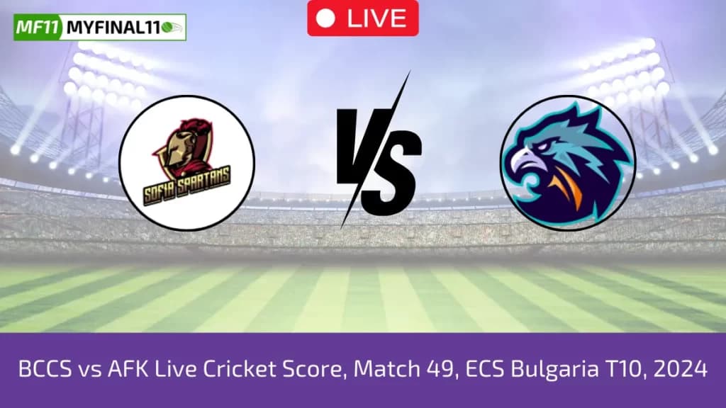 BCCS vs AFK Live Score: Scorecard, Ball by Ball Commentary – Match 49, ECS Bulgaria T10, 2024