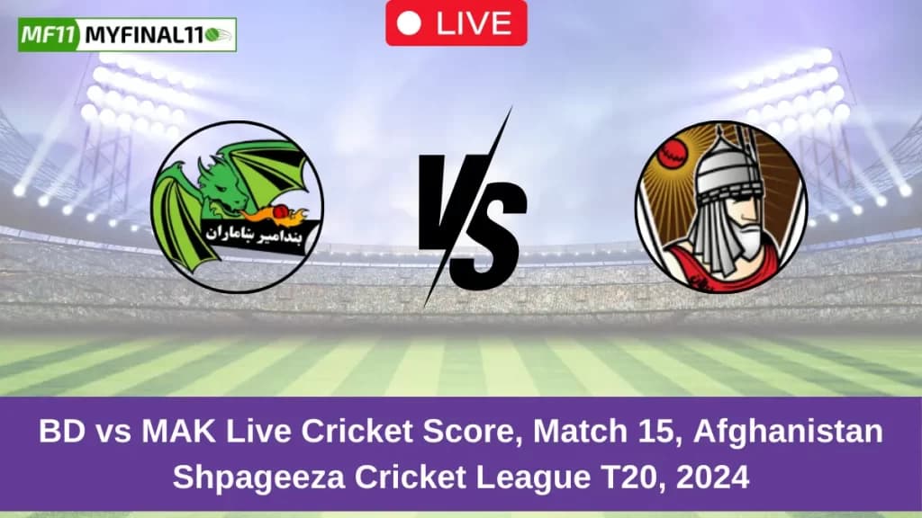 BD vs MAK Live Score: Scorecard, Commentary – Match 15, Shpageeza Cricket League 2024