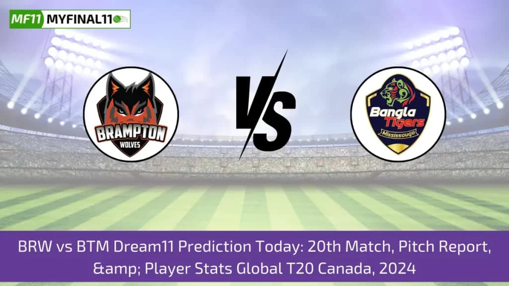 BRW vs BTM Dream11 Prediction Today: 20th Match, Pitch Report, & Player Stats Global T20 Canada, 2024