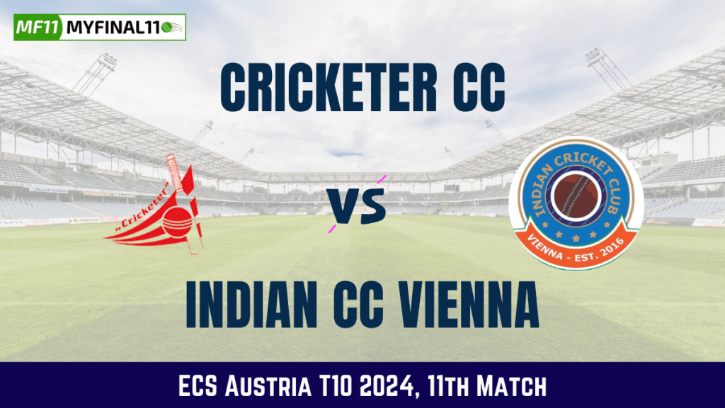 CRC vs ICCV Dream11 Prediction Today: Match 11 Pitch Report, and Player Stats | ECS T10 Austria, 2024