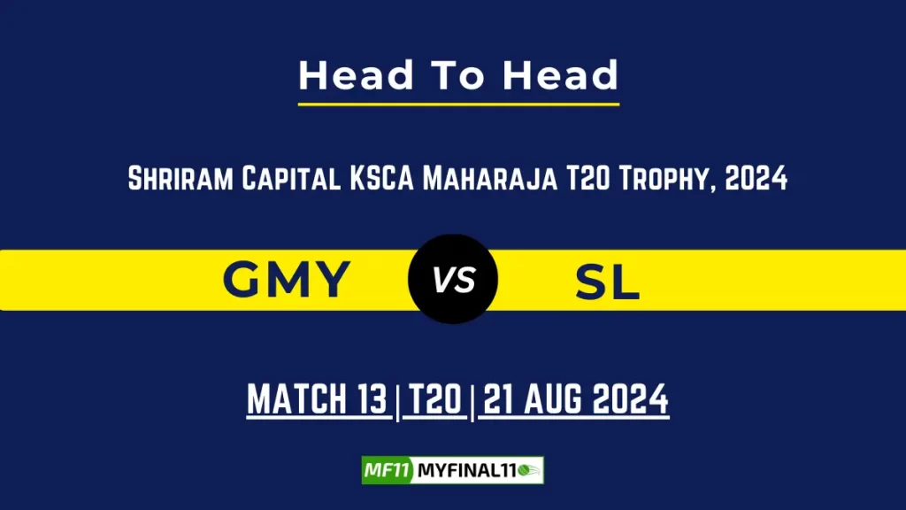GMY vs SL Player Battle, Head to Head Team Stats, Player Record – Maharaja T20 Trophy, 2024