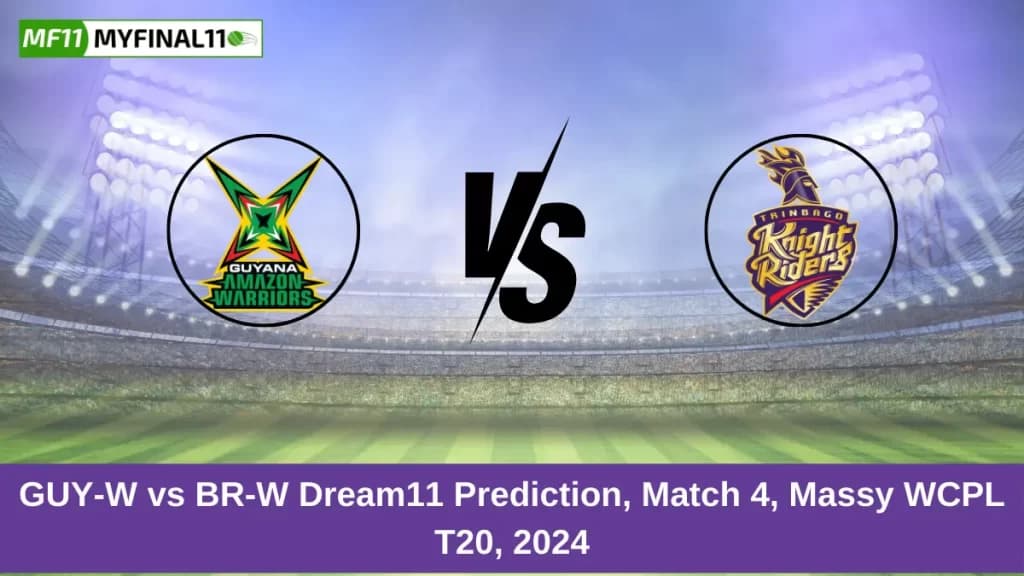 GUY-W vs BR-W Dream11 Prediction Today: Match 5 Pitch Report, and Player Stats | Women’s Caribbean Premier League