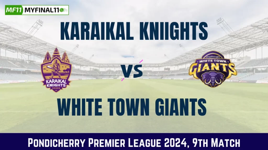 KAK vs WTG Dream11 Prediction Today: 9th Match Pitch Report and Player Stats | Pondicherry Premier League 2024