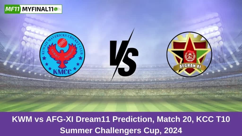 KWM vs AFG-XI Dream11 Prediction Today: Match 20 Pitch Report, and Player Stats | KCC T10 Summer Challengers Cup