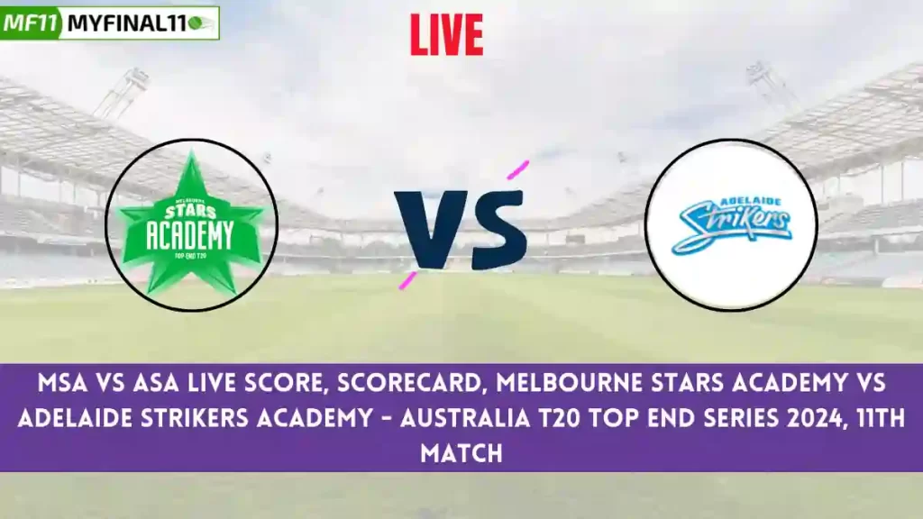 MSA vs ASA Live Score: Scorecard, Ball by Ball Commentary – Match 11, Australia T20 Top End Series, 2024