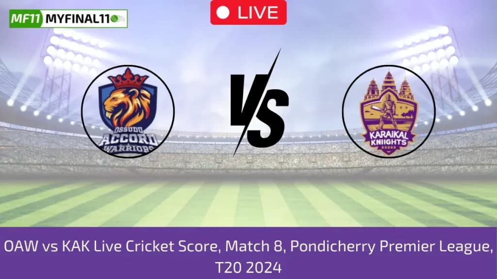 OAW vs KAK Live Score: Scorecard, Ball by Ball Commentary – Match 8, Pondicherry Premier League 2024