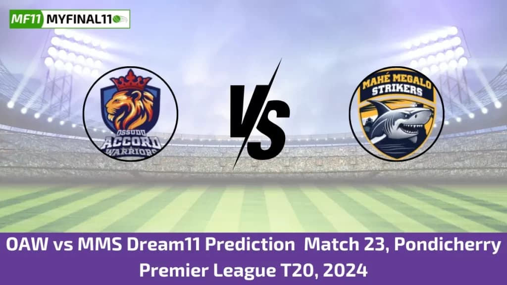OAW vs MMS Dream11 Prediction Today: Match 23 Pitch Report, and Player Stats | Pondicherry Premier League