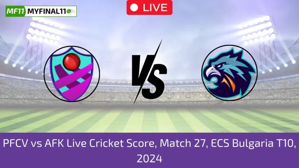 PFCV vs AFK Live Score: Scorecard, Ball by Ball Commentary – Match 27, ECS Bulgaria T10, 2024