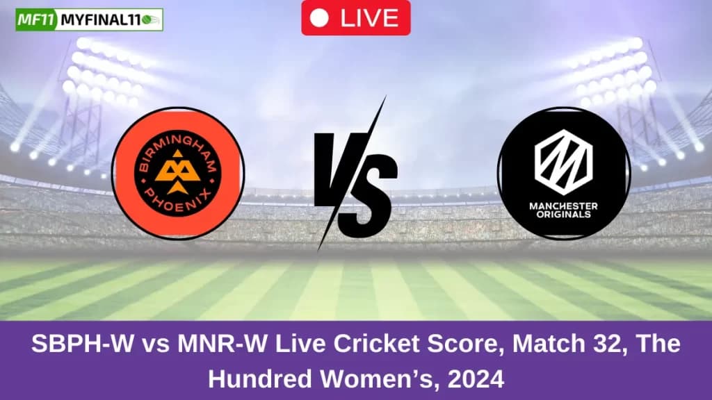BPH-W vs MNR-W Live Score: Scorecard, Ball by Ball Commentary – Match 32, The Hundred Womens