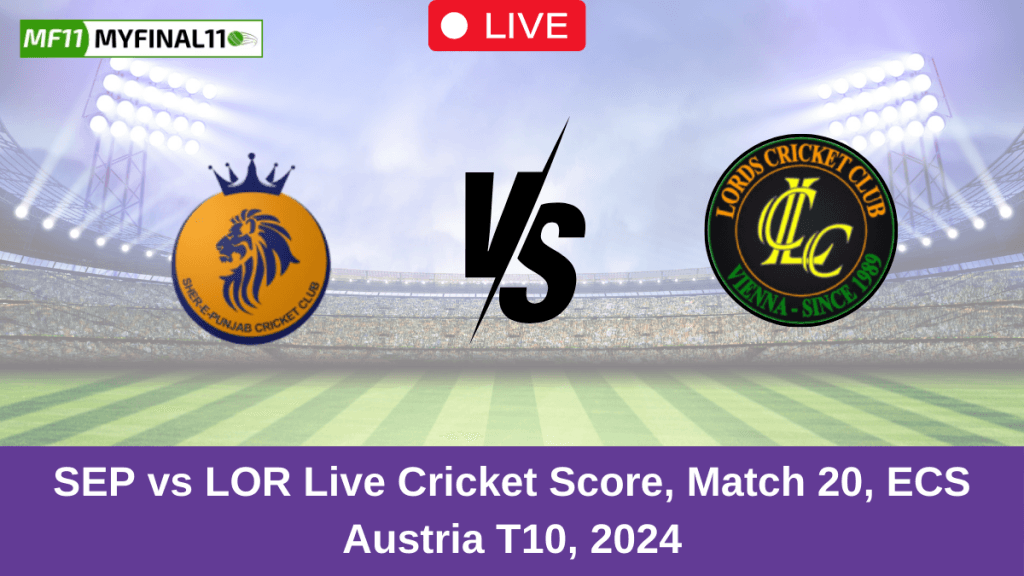SEP vs LOR Live Score: Scorecard, Ball by Ball Commentary – Match 20, ECS Austria T10