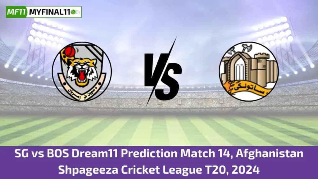 SG vs BOS Dream11 Prediction Today: Match 14 Pitch Report & Stats – Shpageeza Cricket League 2024