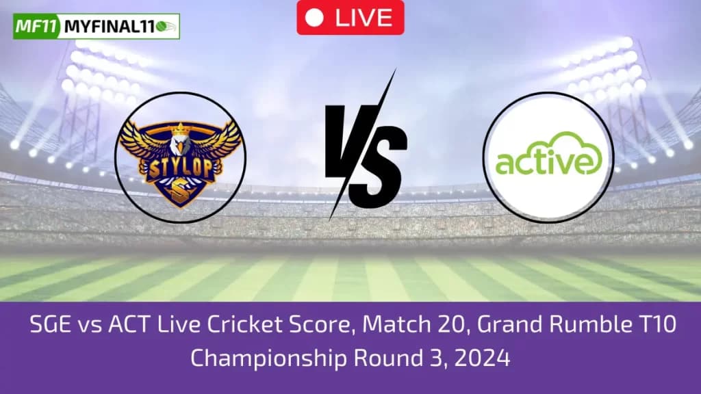 SGE vs ACT Live Score: Scorecard, Ball by Ball Commentary – Match 20, Grand Rumble T10 Championship Round 3