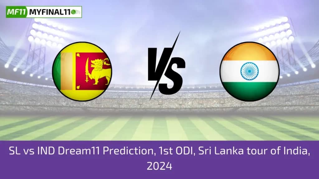 India tour of Sri Lanka 2024 – SL vs IND Dream11 Prediction, 1st ODI Match, Player Stats, Player Battle & Expert Fantasy Guide By MyFinal11