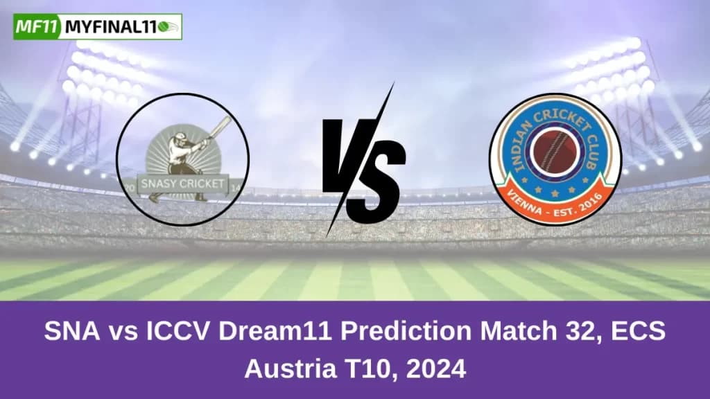SNA vs ICCV Dream11 Prediction Today: Match 32 Pitch Report, and Player Stats | ECS T10 Austria 2024