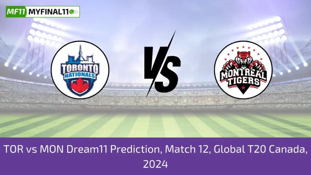 TOR vs MON Dream11 Prediction Today: 12th Match, Pitch Report, & Player Stats Global T20 Canada, 2024