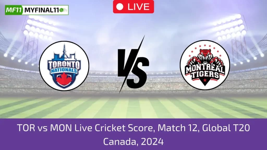 TOR vs MON Live Score: Scorecard, Ball by Ball Commentary – Match 12, GT20 Canada, 2024