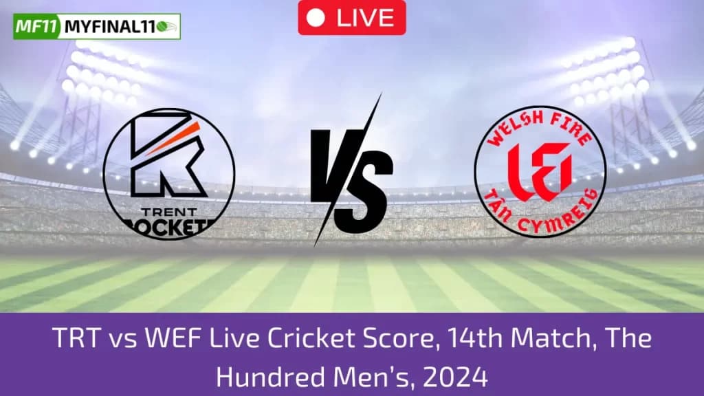 TRT vs WEF Live Score: Scorecard, Ball by Ball Commentary – 14th Match, The Hundred Mens, 2024