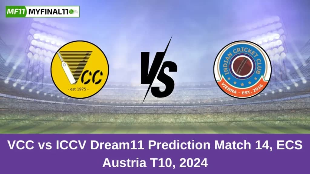 VCC vs ICCV Dream11 Prediction Today: Match 14 Pitch Report, and Player Stats | ECS Austria T10