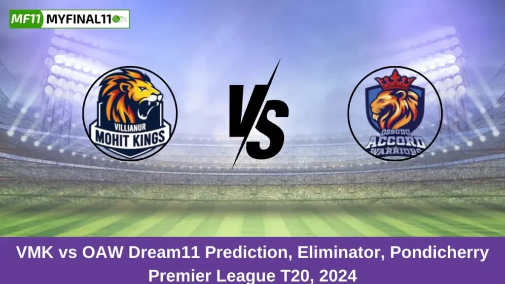 VMK vs OAW Dream11 Prediction Today: Eliminator Pitch Report & Stats – Pondicherry T20 Premier League, 2024