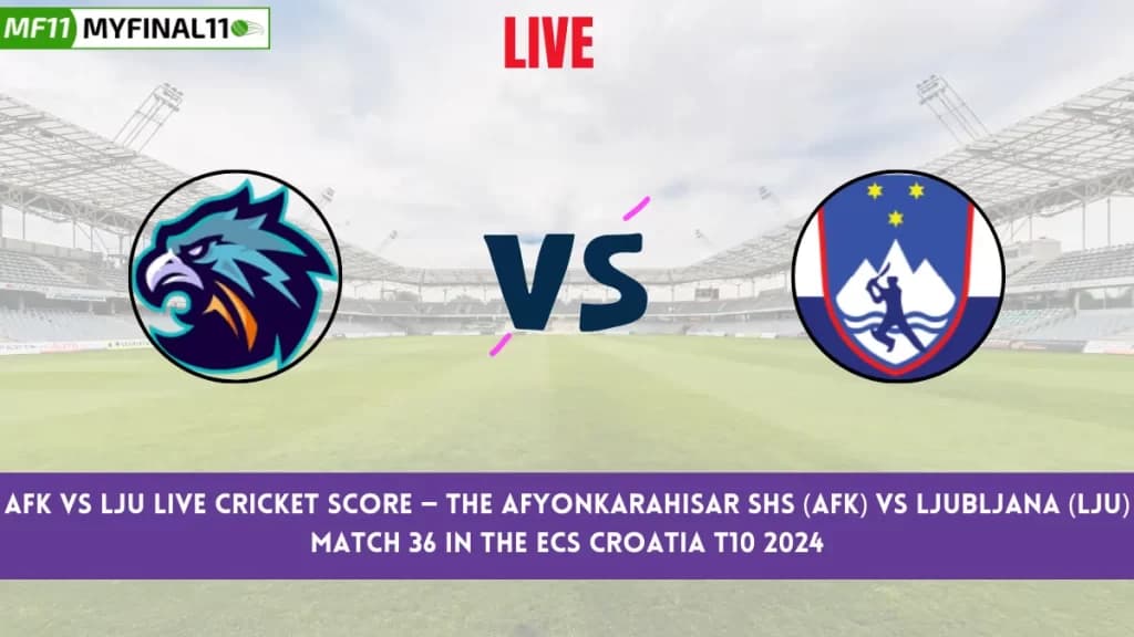 AFK vs LJU Live Score: Scorecard, Ball by Ball Commentary – Match 36, ECS Croatia T10 2024