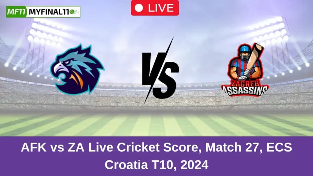 AFK vs ZA Live Score: Scorecard, Ball by Ball Commentary – Match 27, ECS T10 Croatia 2024