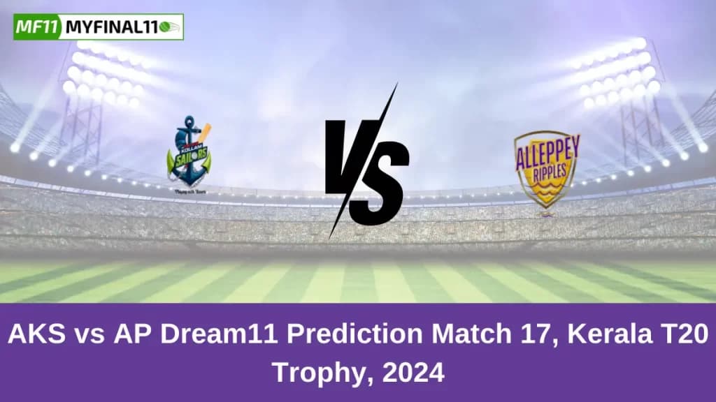 AKS vs AP Dream11 Prediction Today: Match 17 Pitch Report, and Key Player | Kerala T20 Trophy 2024
