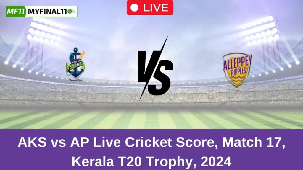 AKS vs AP Live Score: Scorecard, Ball by Ball Commentary – Match 17, Kerala T20 Trophy 2024