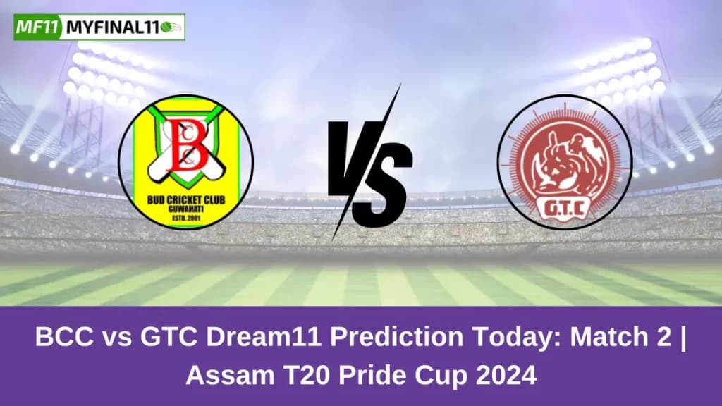 BCC vs GTC Dream11 Prediction Today: Match 2 Pitch Report, and Player Stats | Assam T20 Pride Cup 2024