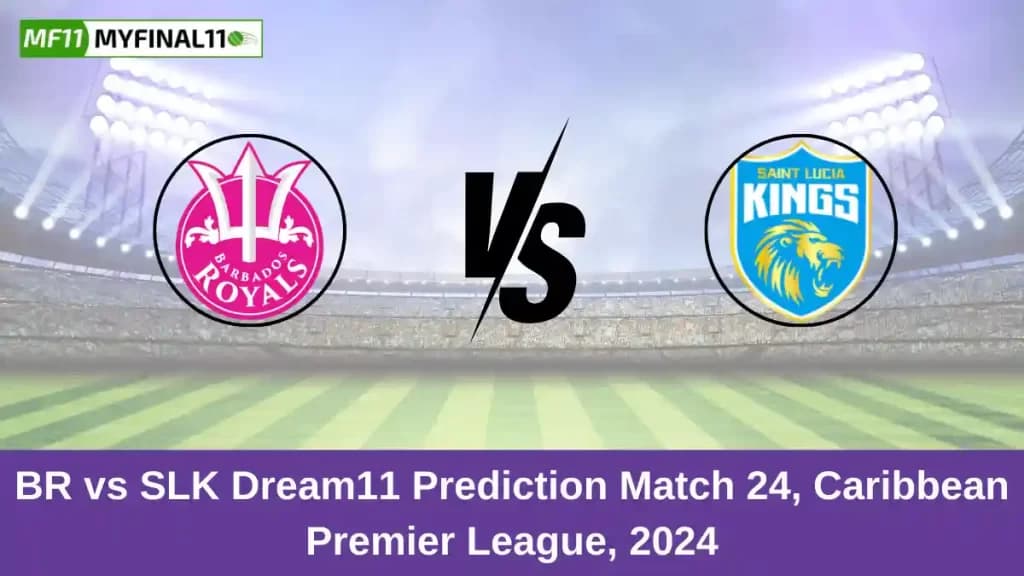 BR vs SLK Dream11 Prediction Today: Match 24 Pitch Report, and Key Player | Caribbean Premier League 2024
