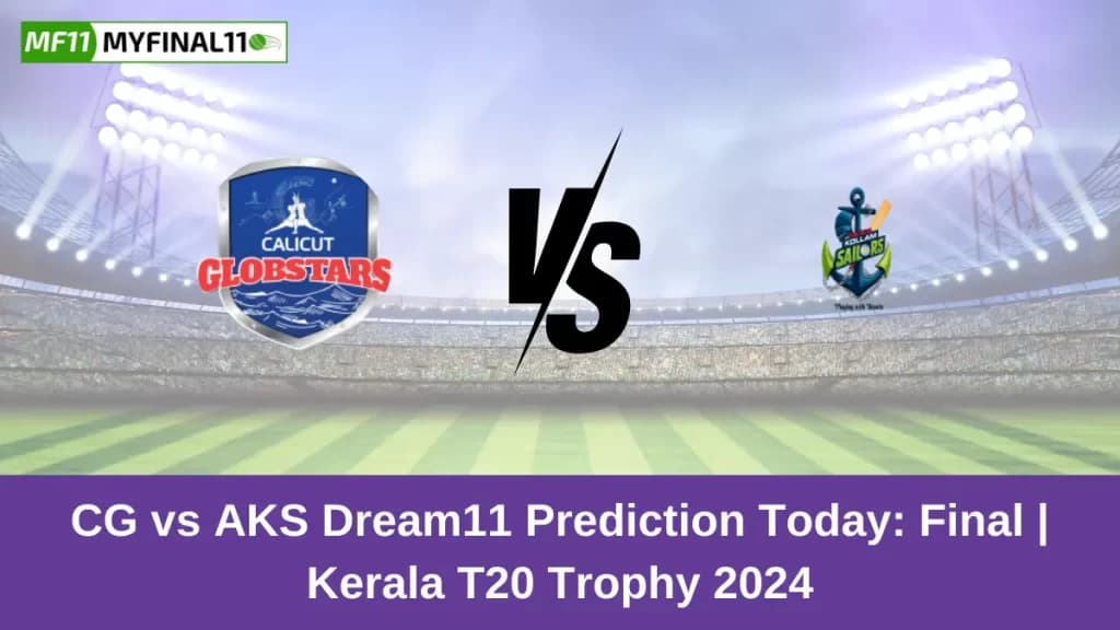 CG vs AKS Dream11 Prediction Today: Final Pitch Report, and Key Player | Kerala T20 Trophy 2024