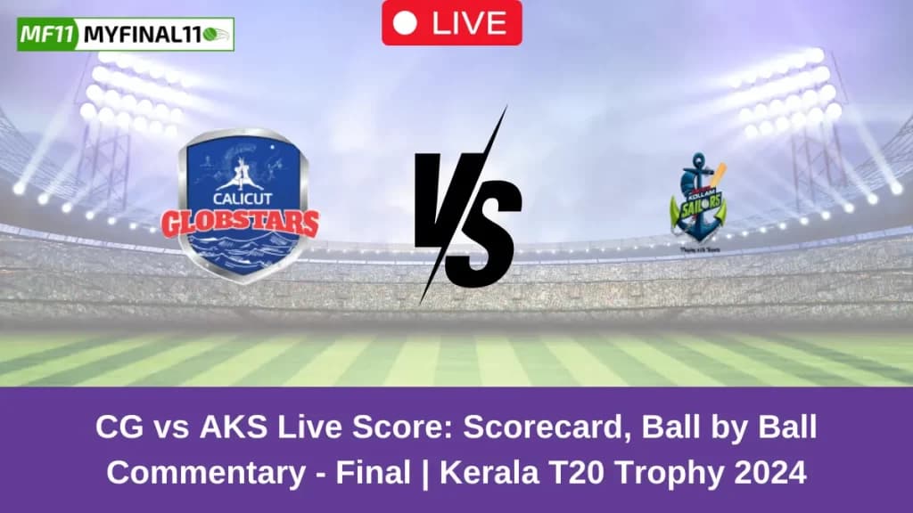 CG vs AKS Live Score: Scorecard, Ball by Ball Commentary – Final, Kerala T20 Trophy 2024