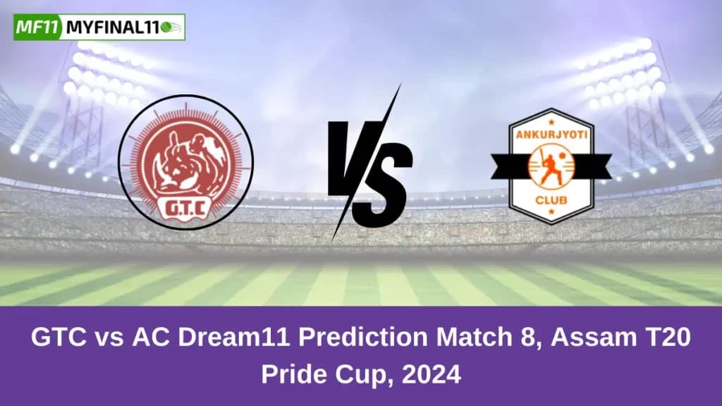 GTC vs AC Dream11 Prediction Today: Match 8 Pitch Report, and Player Stats | Assam T20 Pride Cup 2024