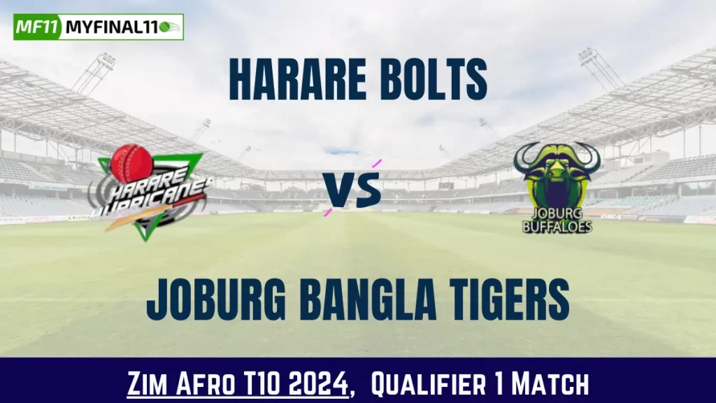 HB vs JBT Dream11 Prediction Today: Qualifier 1 Pitch Report, and Key Player | Zim Afro T10 2024