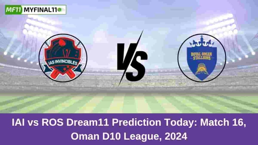 IAI vs ROS Dream11 Prediction Today: Match 16 Pitch Report, and Key Player | Oman D10 League 2024
