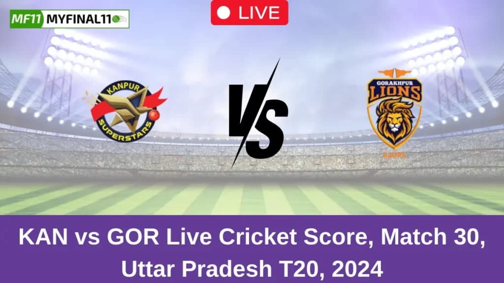 KAN vs GOR Live Score: Scorecard, Ball by Ball Commentary – Match 30, Uttar Pradesh T20 2024