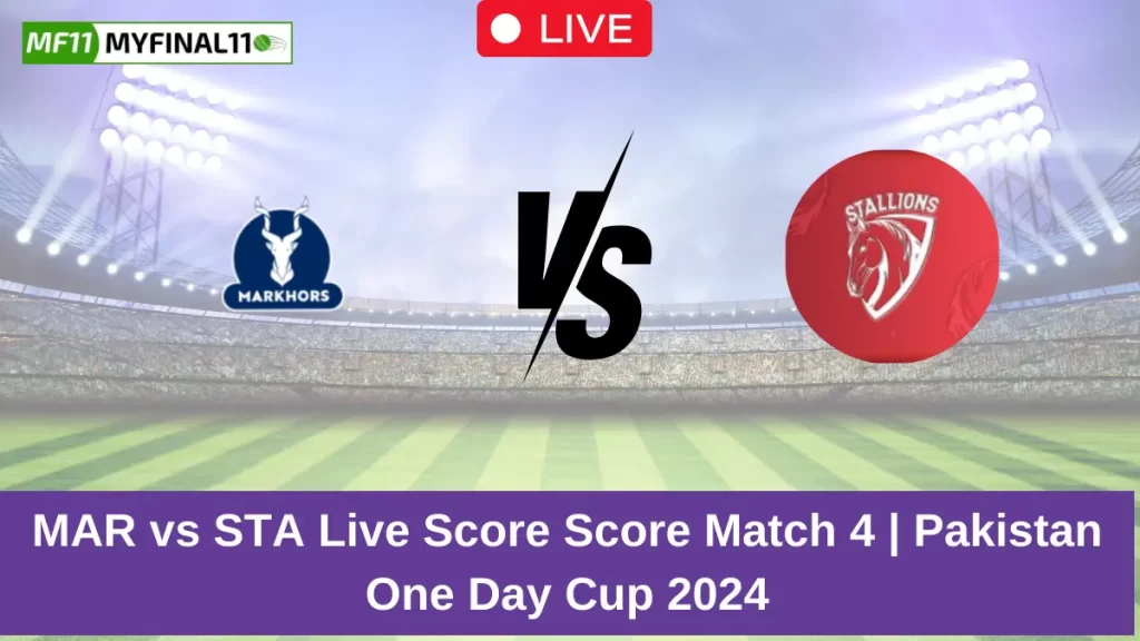 MAR vs STA Live Score: Scorecard, Ball by Ball Commentary – Match 4, Pakistan One Day Cup 2024