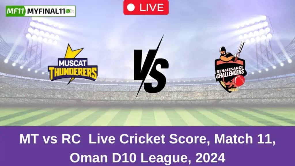 MT vs RC Live Score: Scorecard, Ball by Ball Commentary – Match 35, Oman D10 League