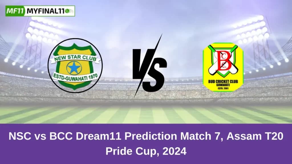 NSC vs BCC Dream11 Prediction Today: Match 7 Pitch Report, and Player Stats | Assam T20 Pride Cup 2024